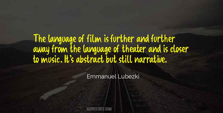 Emmanuel Lubezki Quotes #498675