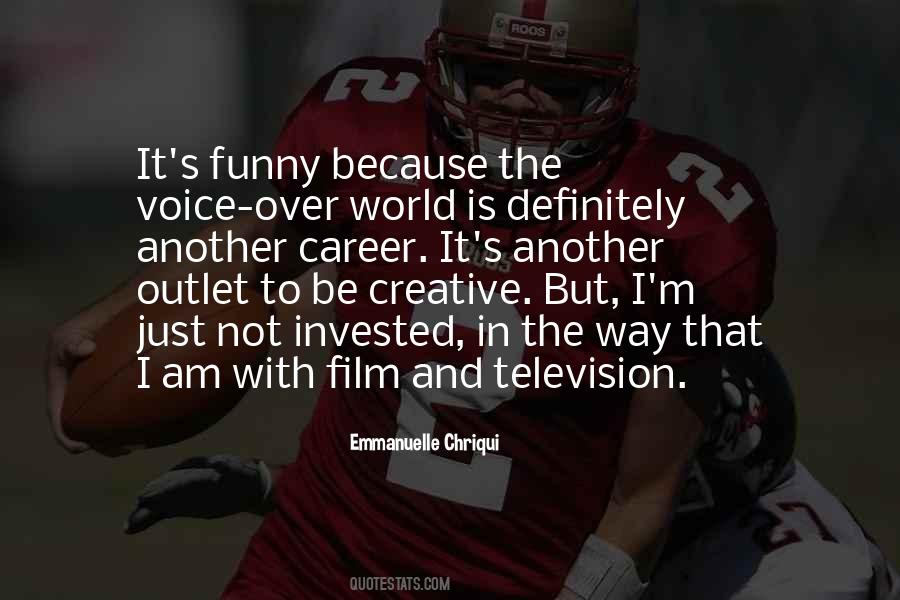 Emmanuelle Chriqui Quotes #1044176