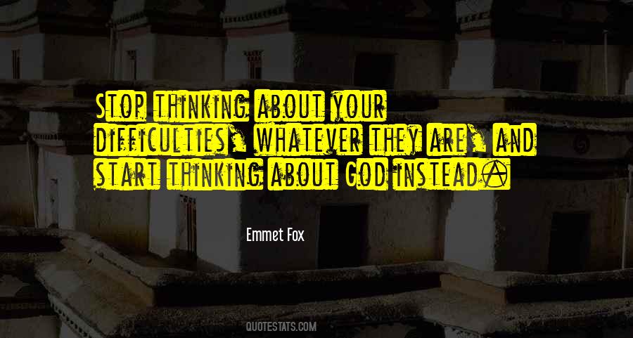 Emmet Fox Quotes #1313758