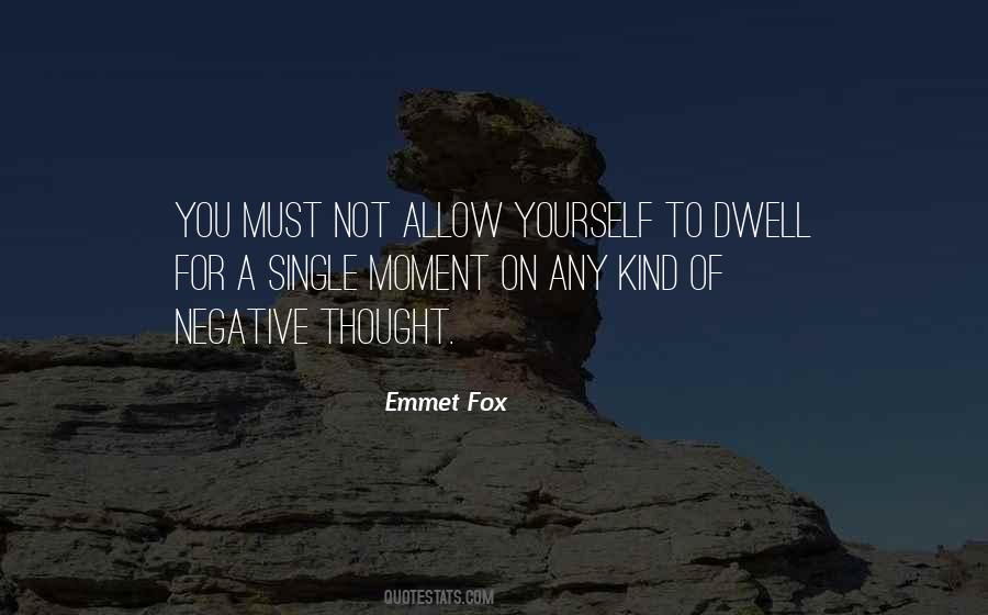 Emmet Fox Quotes #495235