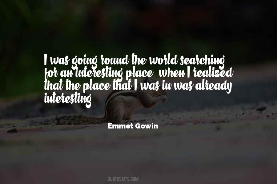 Emmet Gowin Quotes #558458