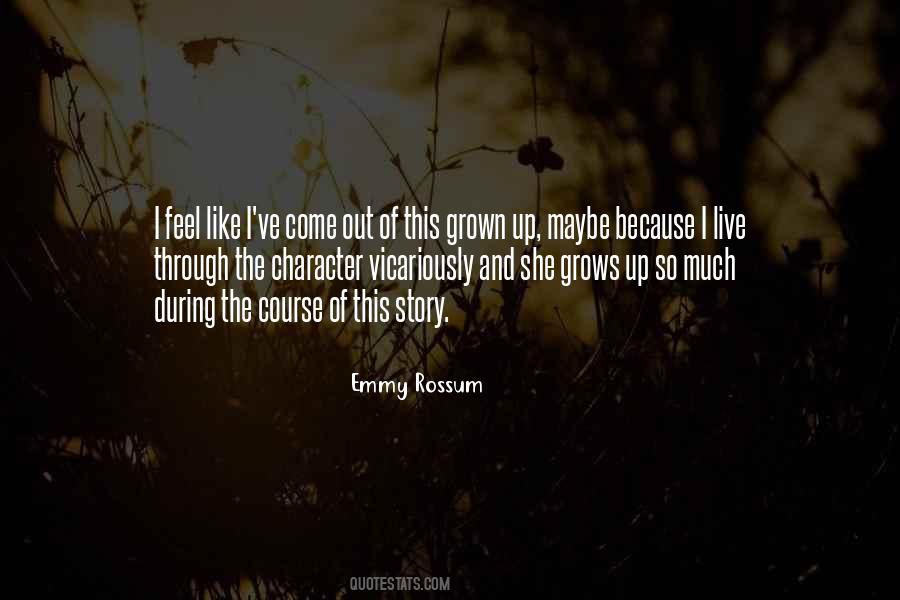 Emmy Rossum Quotes #1156877