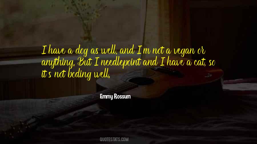 Emmy Rossum Quotes #1694578