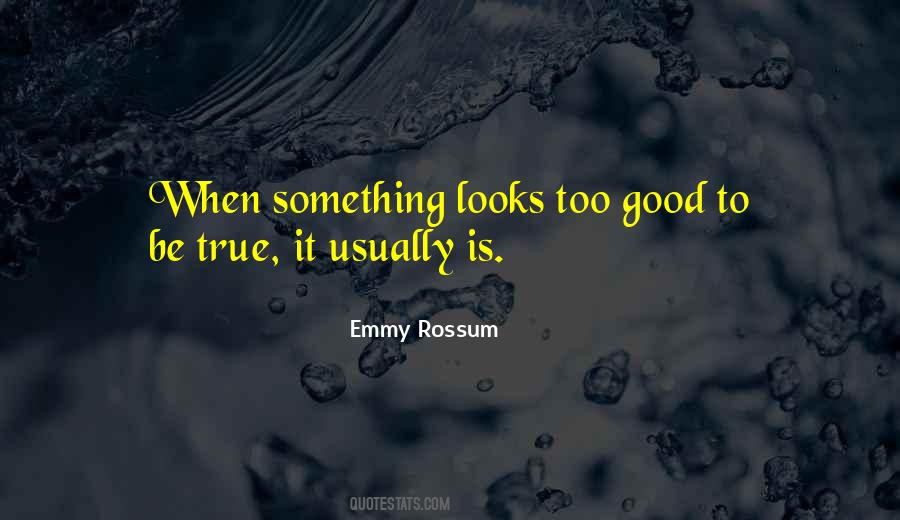 Emmy Rossum Quotes #873252
