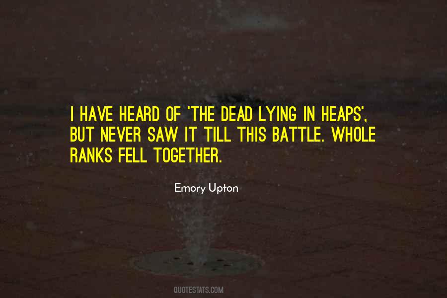 Emory Upton Quotes #1645883