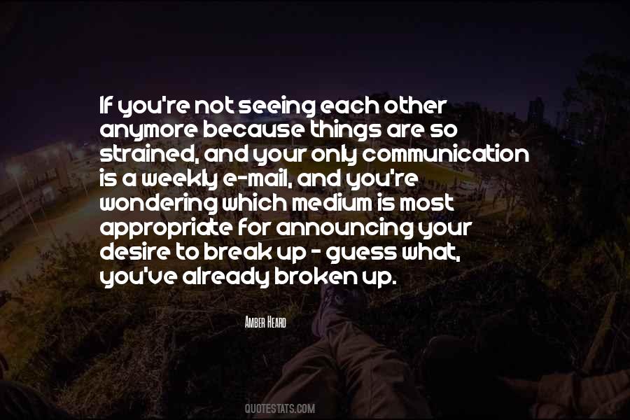 Quotes About Seeing Each Other #172767