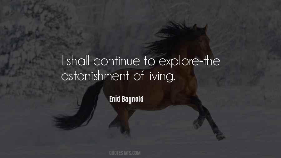 Enid Bagnold Quotes #508916