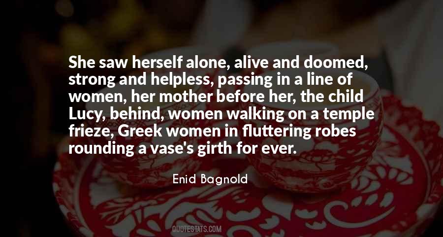 Enid Bagnold Quotes #577290