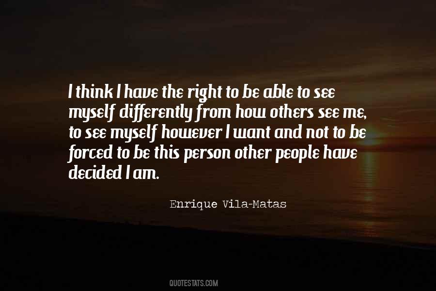 Enrique Vila Matas Quotes #474256