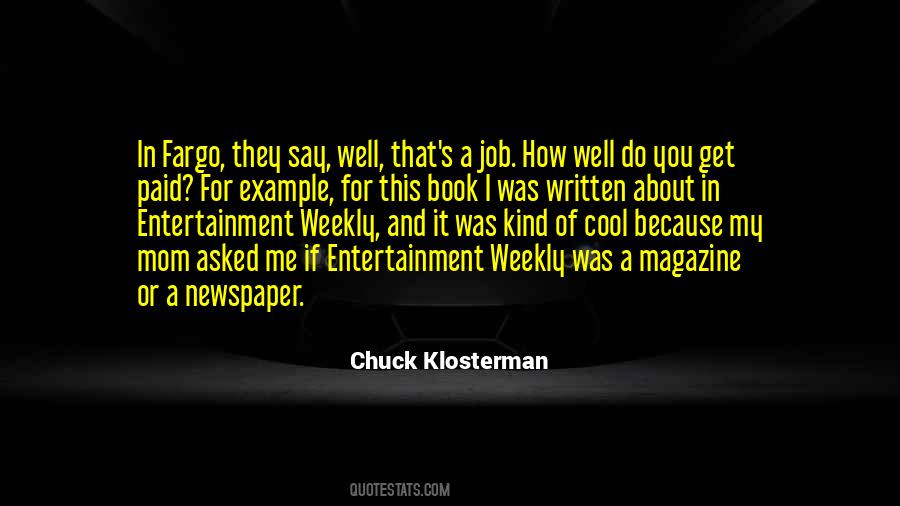 Entertainment Weekly Quotes #1791628