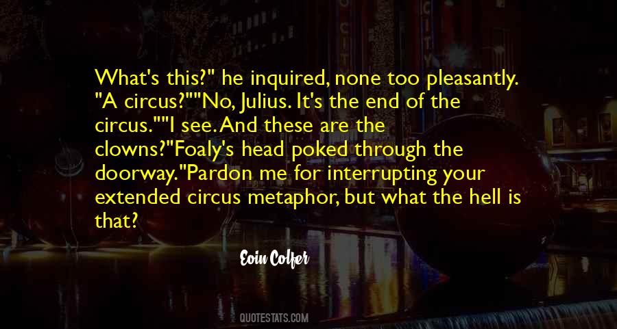 Eoin Colfer Quotes #3232