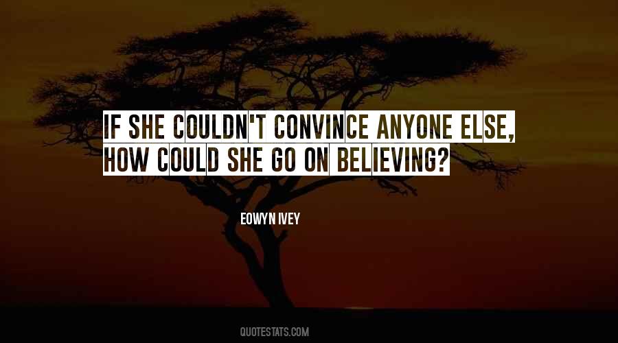 Eowyn Ivey Quotes #1210354