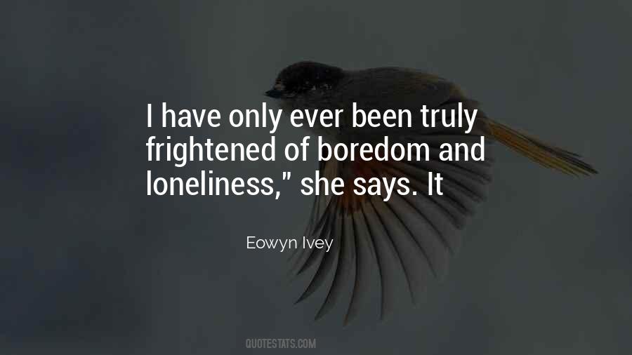 Eowyn Ivey Quotes #1299688