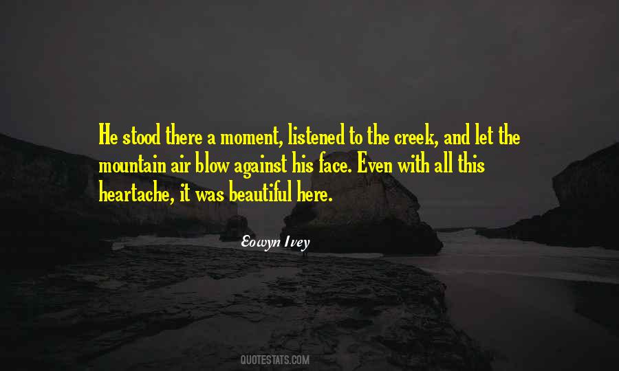 Eowyn Ivey Quotes #72709