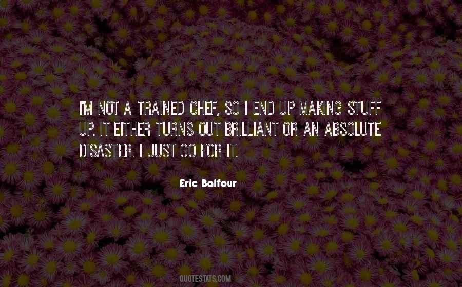 Eric Balfour Quotes #1473750