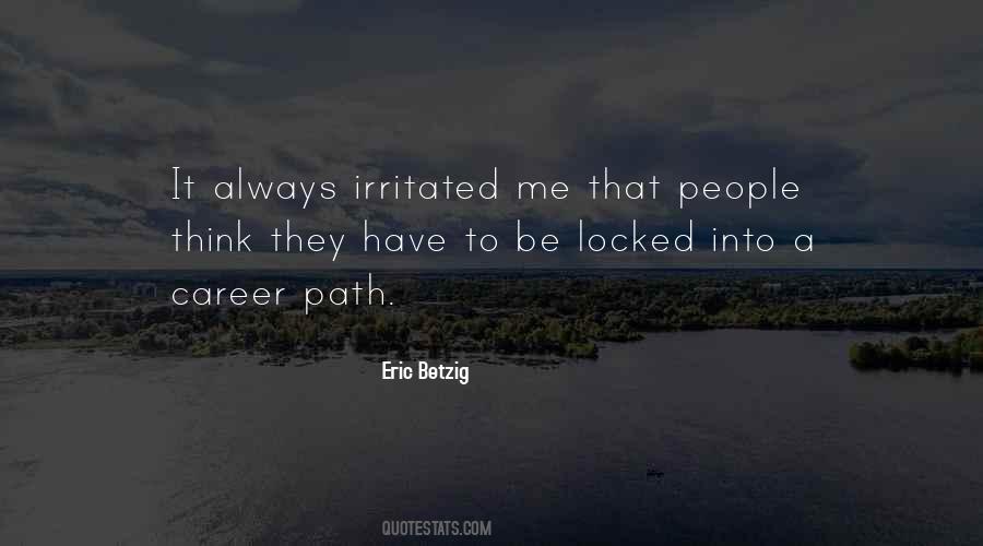 Eric Betzig Quotes #90776