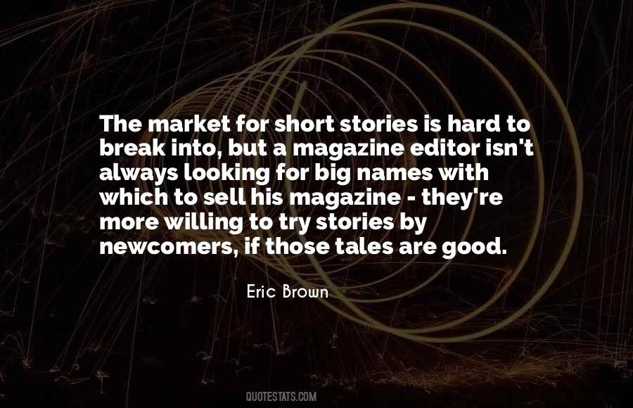 Eric Brown Quotes #605594