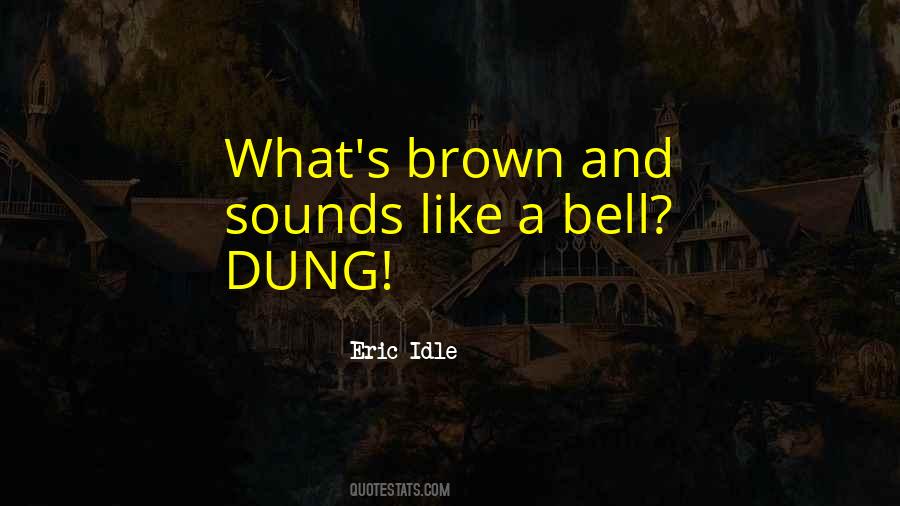 Eric Brown Quotes #655259