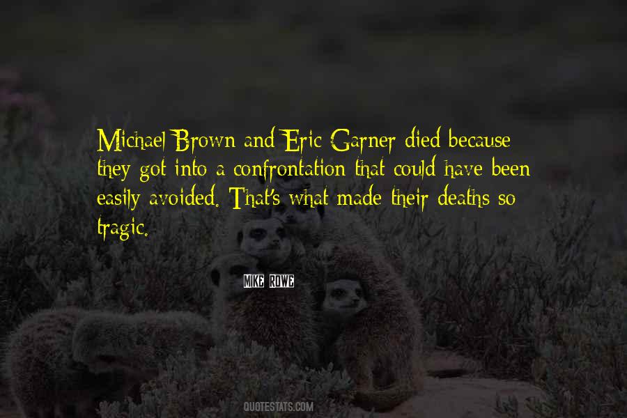 Eric Brown Quotes #891243