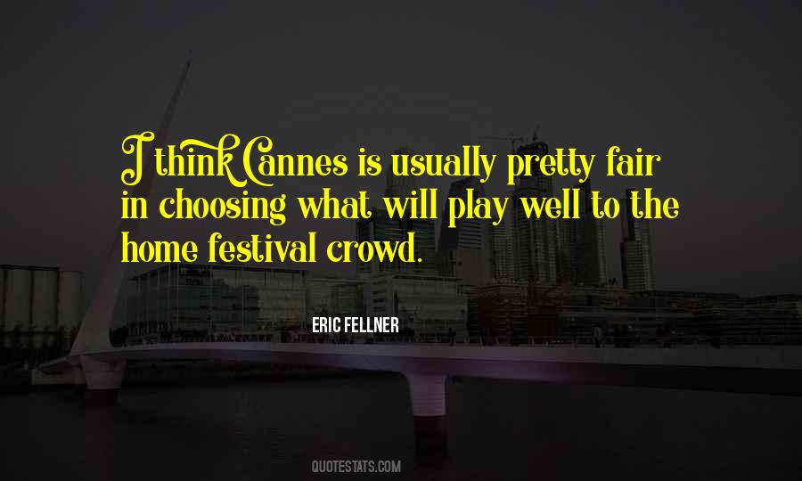 Eric Fellner Quotes #1458932