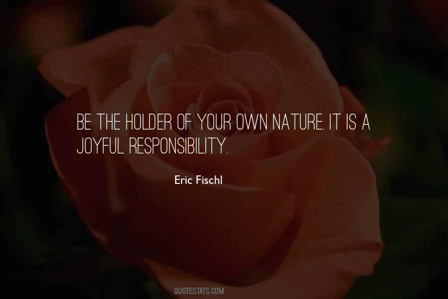 Eric Fischl Quotes #1364555
