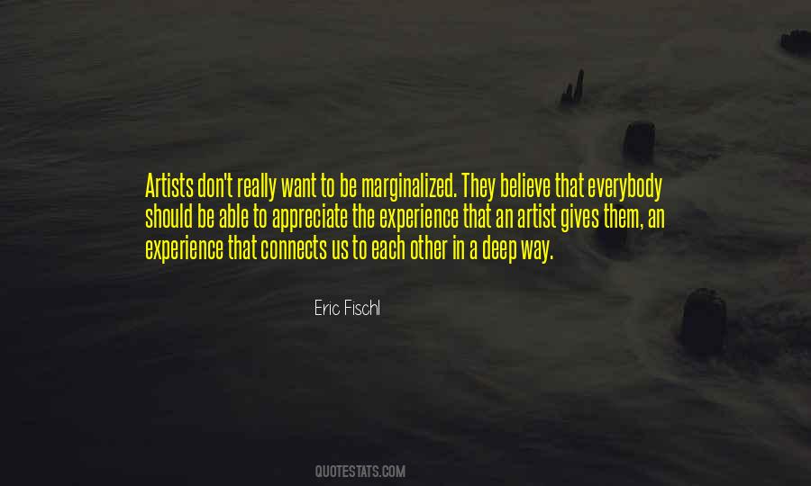 Eric Fischl Quotes #1734598