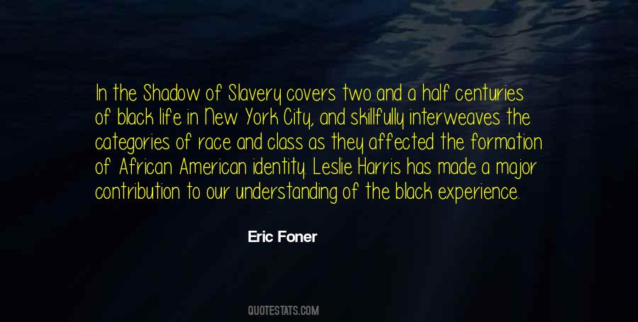 Eric Foner Quotes #525384