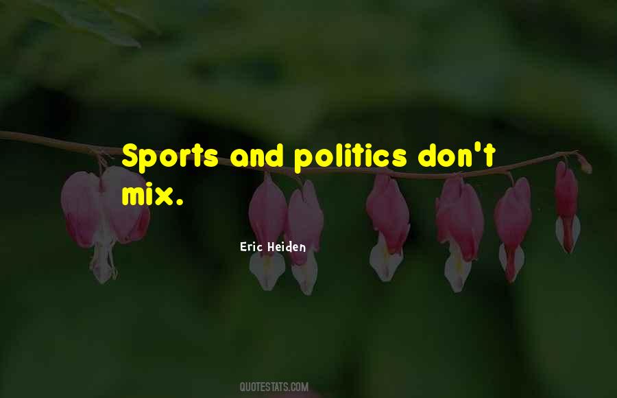 Eric Heiden Quotes #1587774