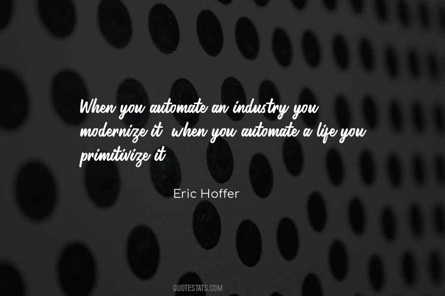 Eric Hoffer Quotes #110214