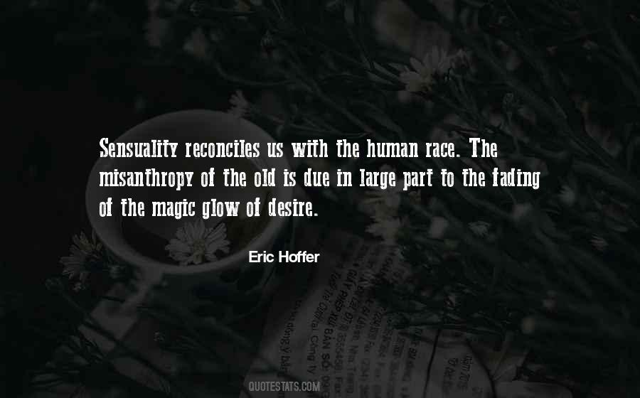 Eric Hoffer Quotes #127234