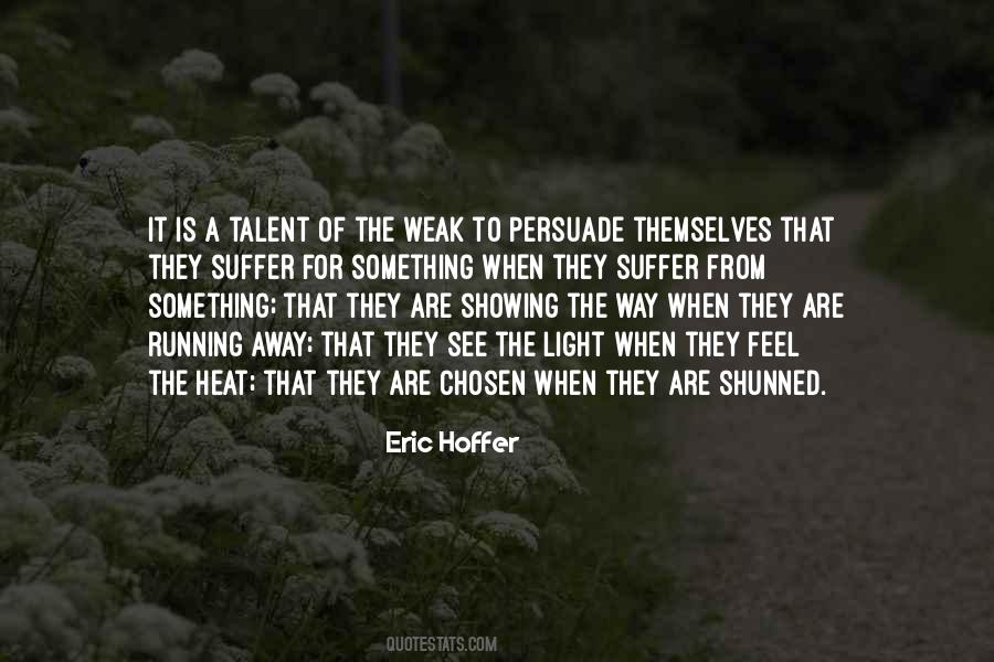 Eric Hoffer Quotes #145448