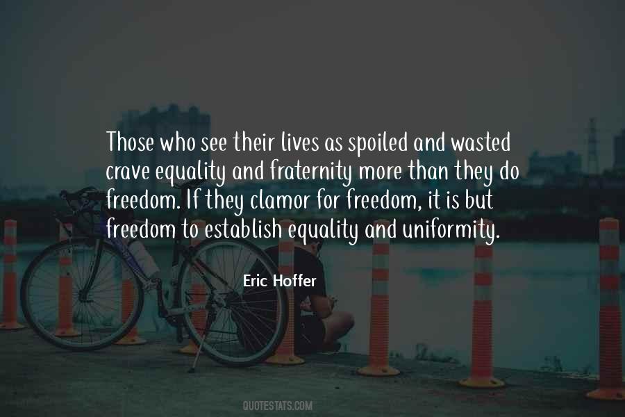Eric Hoffer Quotes #151680