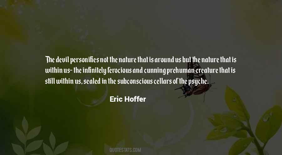 Eric Hoffer Quotes #318086