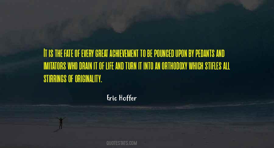 Eric Hoffer Quotes #90809