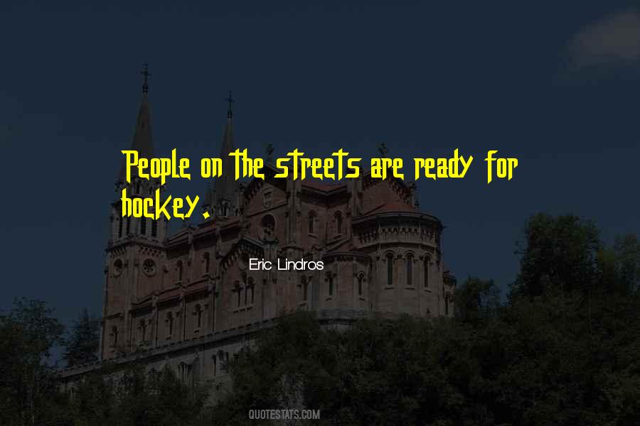 Eric Lindros Quotes #1081410