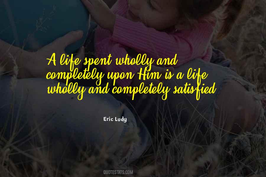 Eric Ludy Quotes #1499779