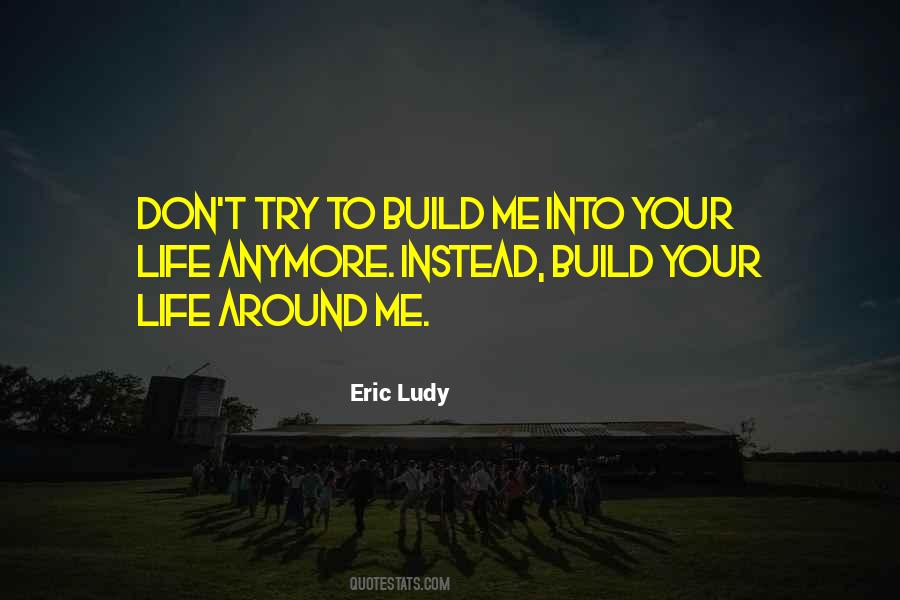 Eric Ludy Quotes #289513