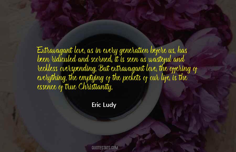Eric Ludy Quotes #58139
