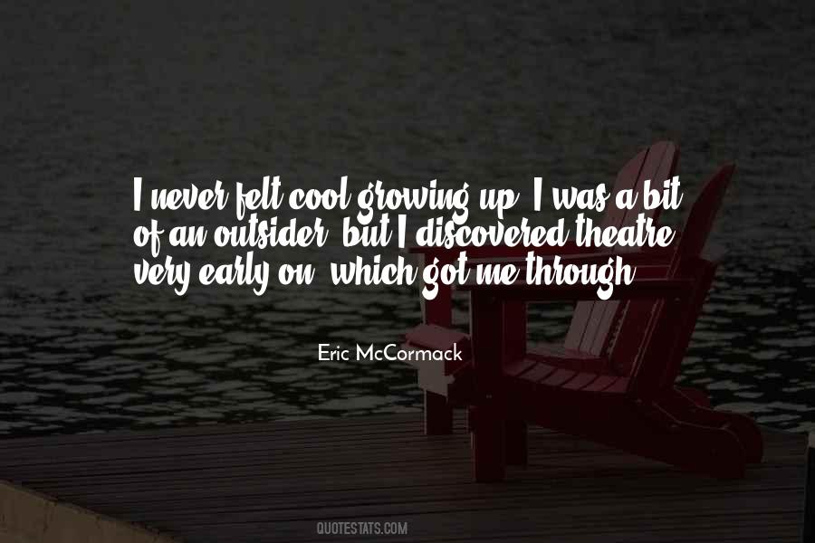 Eric Mccormack Quotes #848415