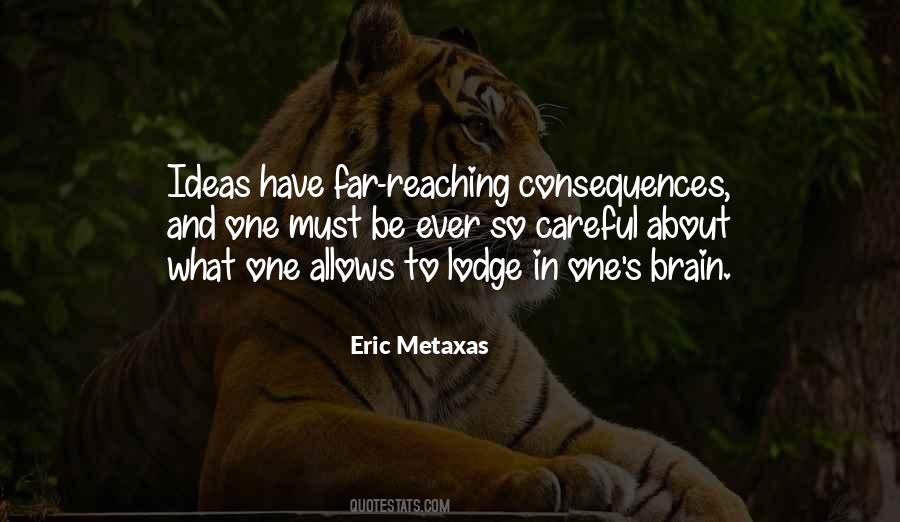 Eric Metaxas Quotes #54668