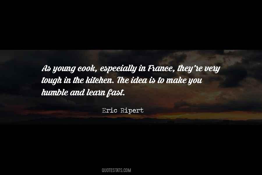 Eric Ripert Quotes #1142202