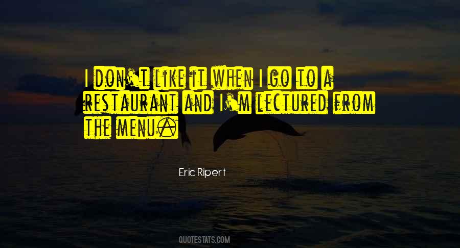 Eric Ripert Quotes #308467