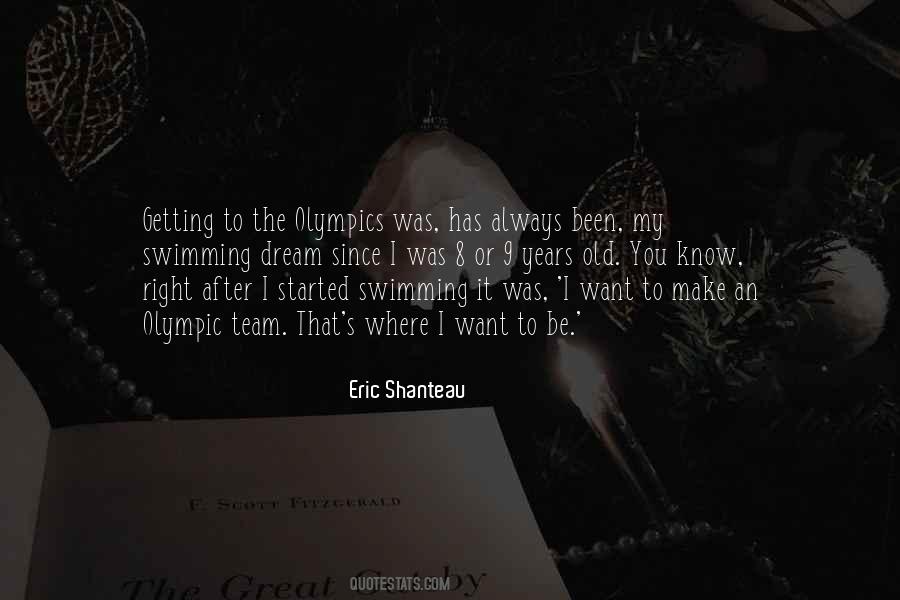 Eric Shanteau Quotes #1193616