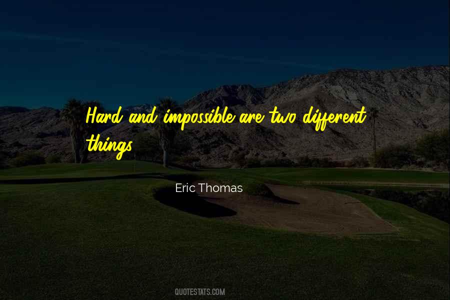 Eric Thomas Quotes #170771