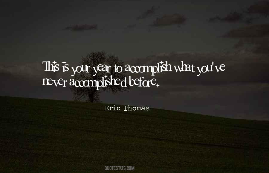 Eric Thomas Quotes #351386