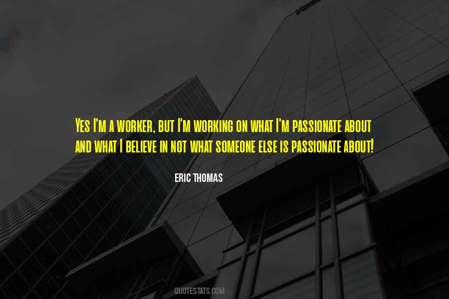 Eric Thomas Quotes #423193