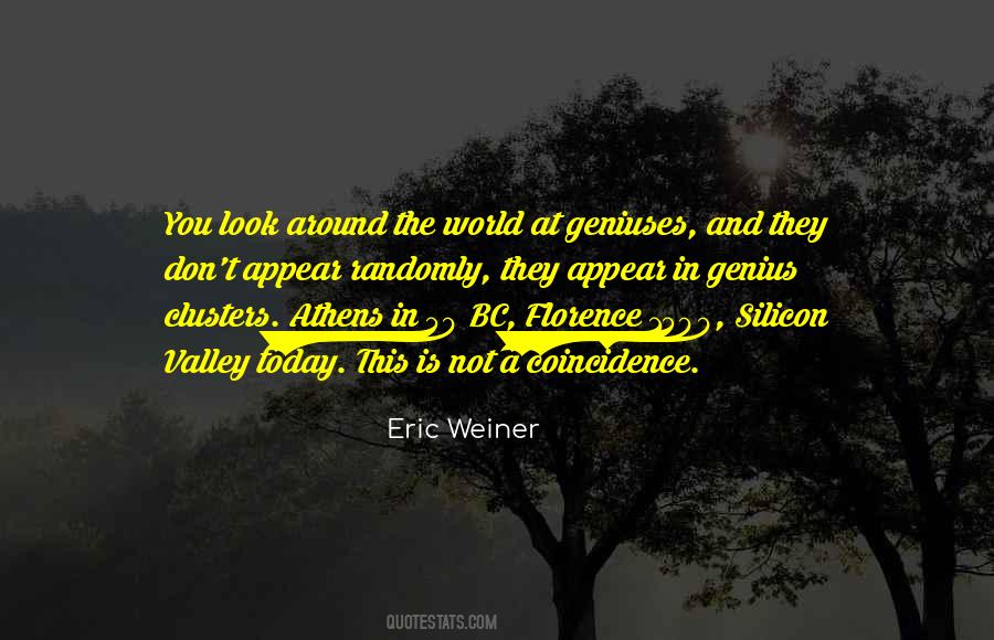 Eric Weiner Quotes #150574