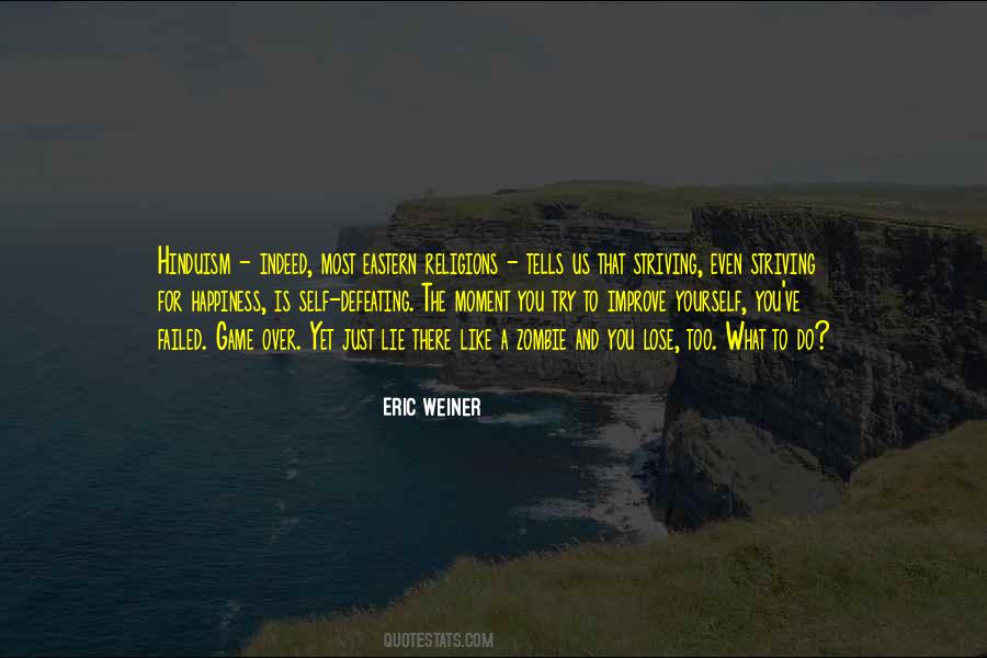 Eric Weiner Quotes #721780