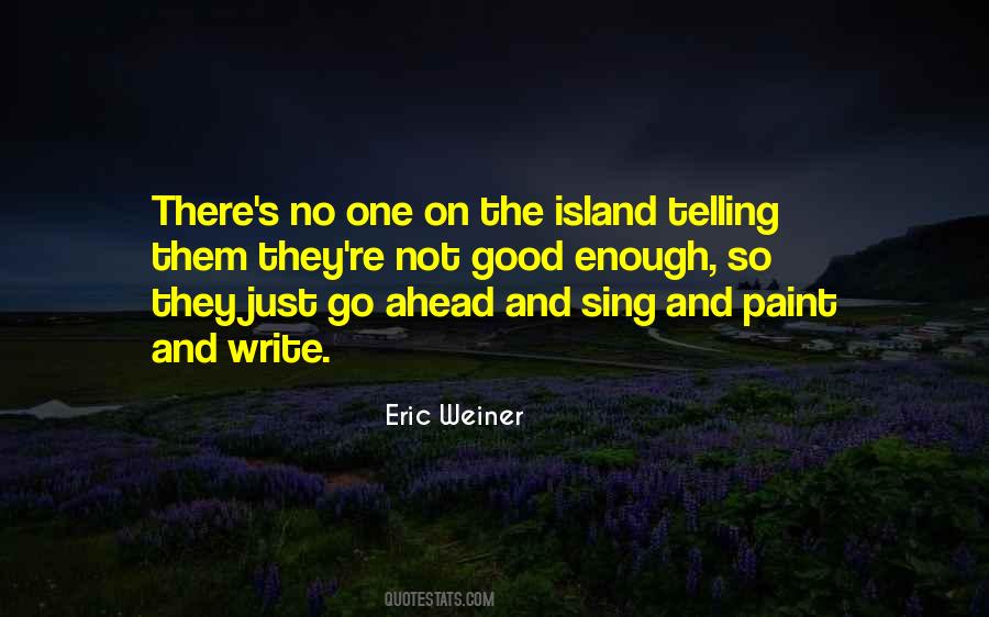 Eric Weiner Quotes #782328