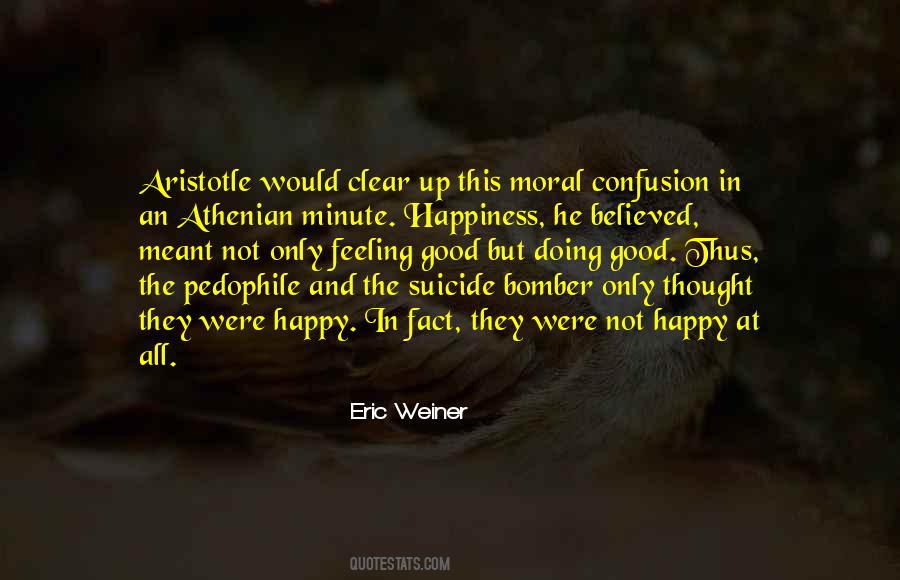 Eric Weiner Quotes #802550